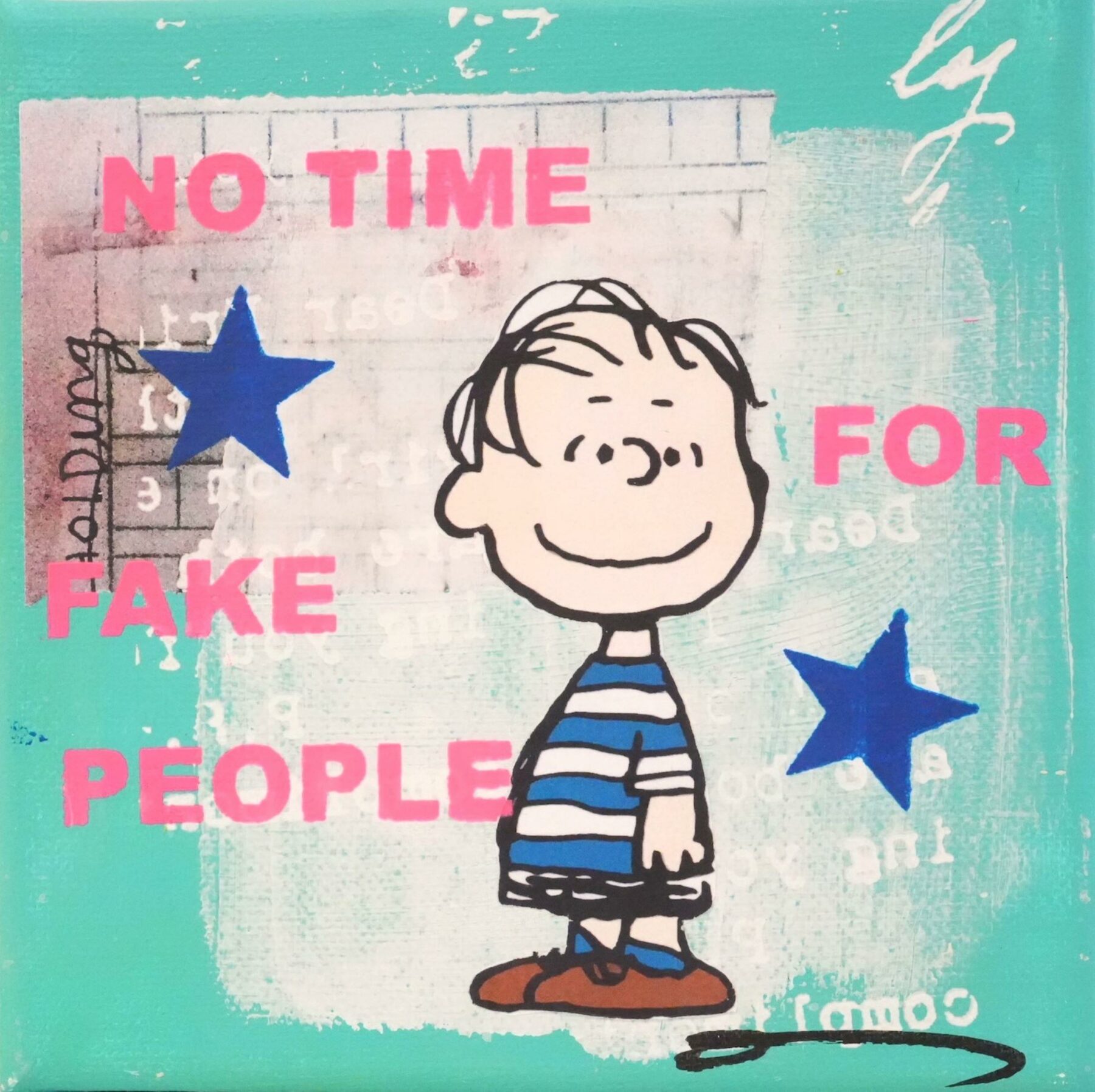 No time for fake people. - Flores, Anna - k-2511AF20